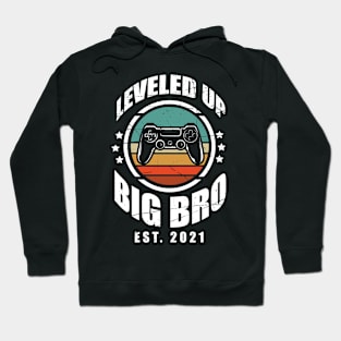 I Leveled Up To Big Brother Video Gamer Design Hoodie